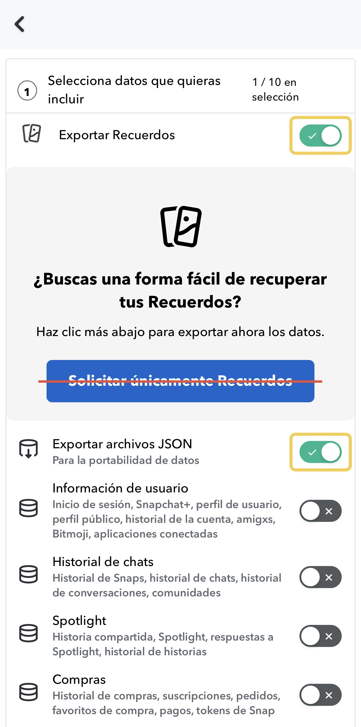 El formulario de solicitud Mis datos de Snapchat con Exportar Recuerdos y Exportar archivos JSON activados, y el atajo Solicitar únicamente Recuerdos tachado.